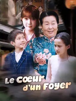 Le Cœur d’un Foyer