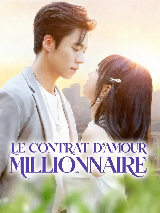 LE CONTRAT D'AMOUR MILLIONNAIRE