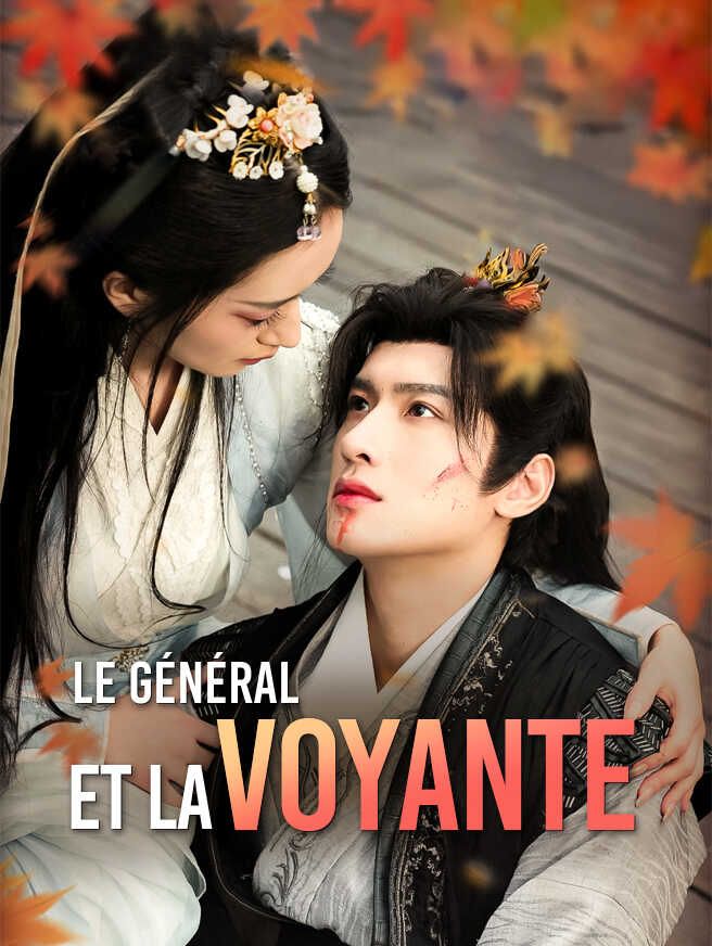 Le Général et la Voyante
