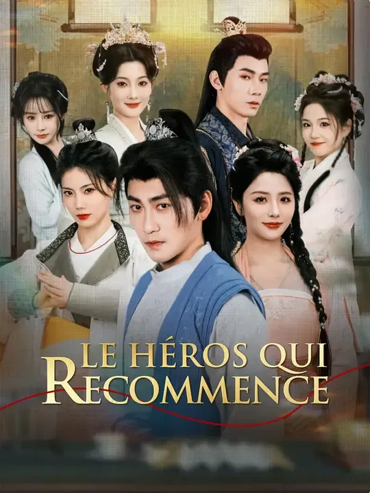 LE HÉROS QUI RECOMMENCE