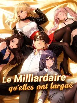 Le Milliardaire qu'elles ont largué