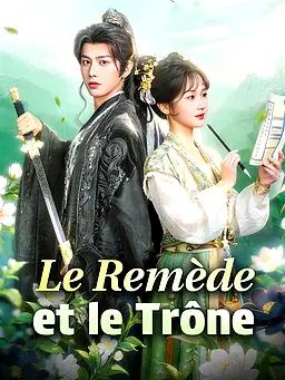 Le Remède et le Trône
