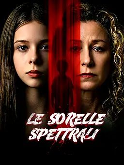 Le Sorelle Spettrali