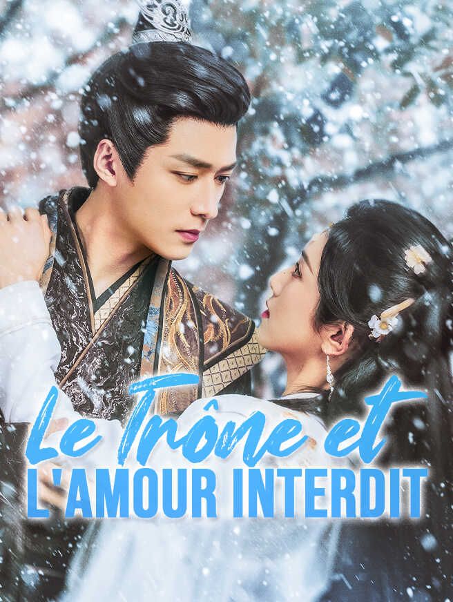 Le Trône et l'Amour interdit