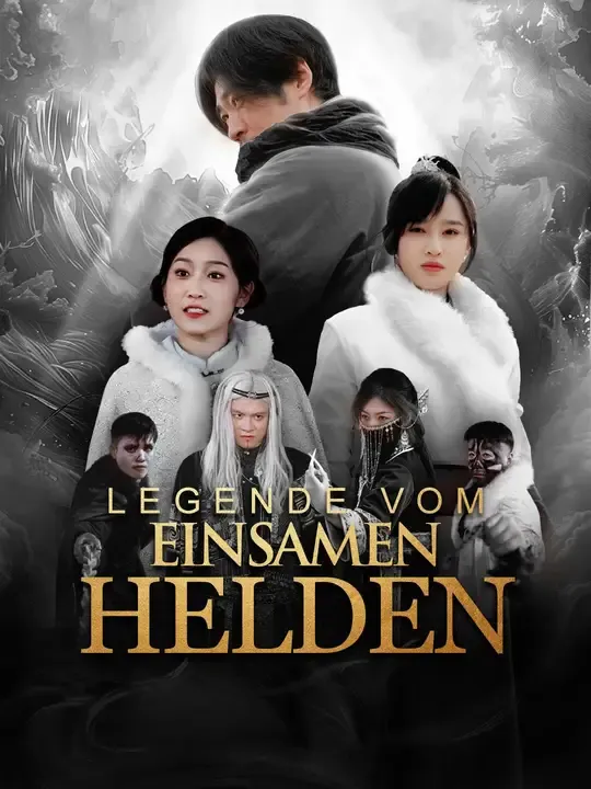 Legende vom einsamen Helden