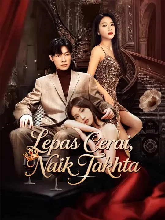 Lepas Cerai, Naik Takhta
