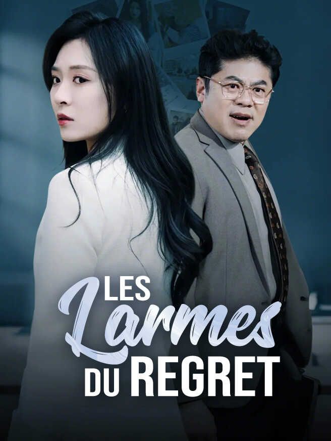 Les Larmes du Regret