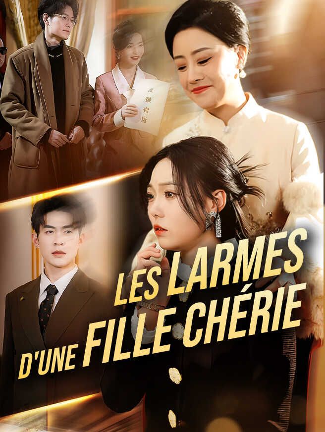 Les Larmes d'une Fille Chérie