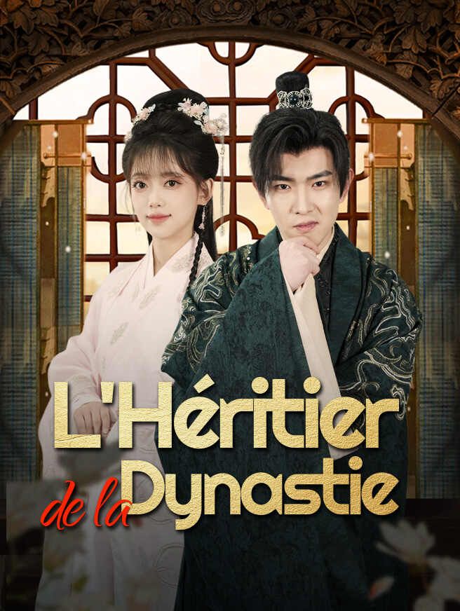 L'Héritier de la Dynastie