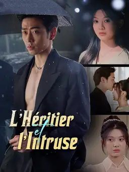 L’Héritier et l’Intruse