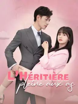 L’Héritière pleine aux as
