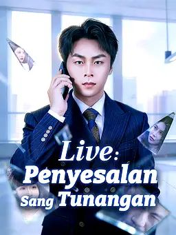 Live: Penyesalan Sang Tunangan