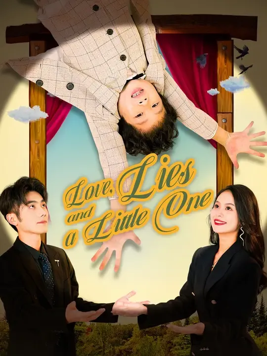 Love, Lies, and a Little One