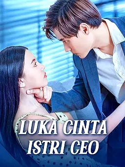 Luka Cinta Istri CEO