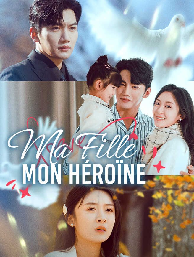 Ma Fille, Mon Héroïne