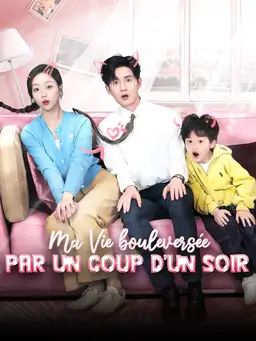 Ma Vie bouleversée par un coup d’un soir