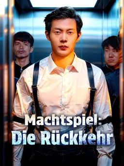 Machtspiel: Die Rückkehr