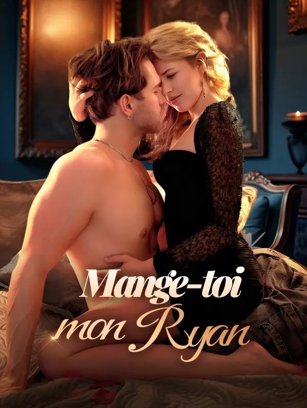 Mange-toi, mon Ryan