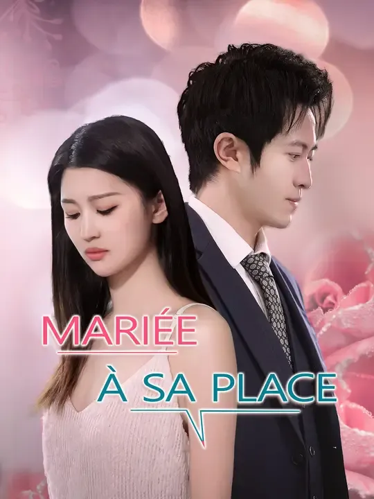 MARIÉE À SA PLACE