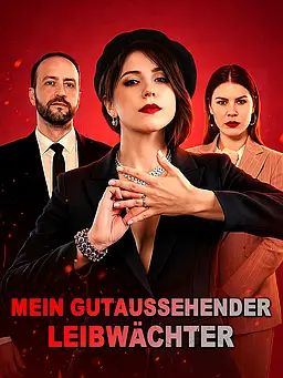 Mein Gutaussehender Leibwächter