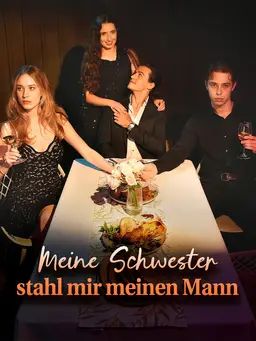 Meine Schwester stahl mir meinen Mann