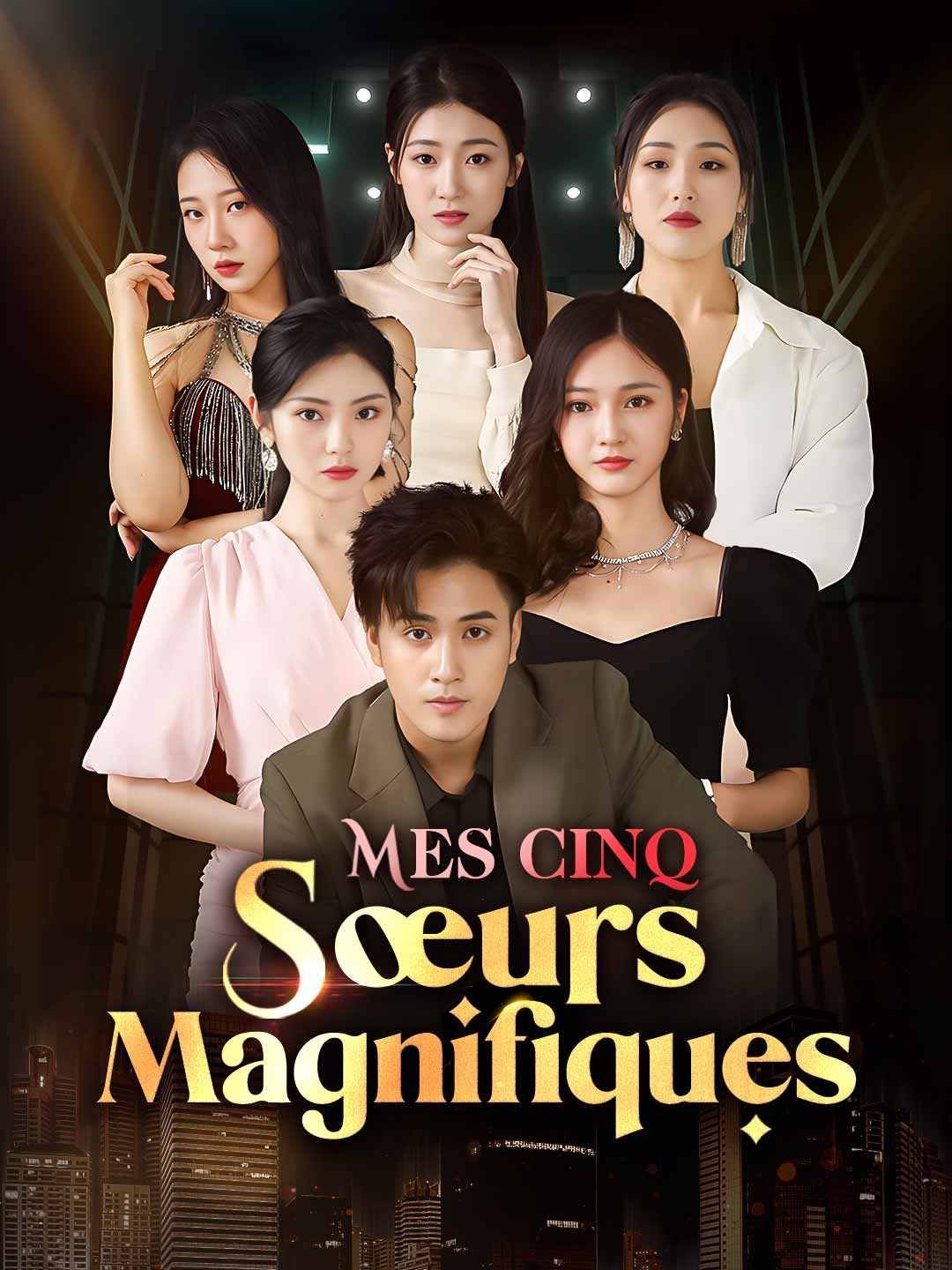 Mes cinq sœurs magnifiques