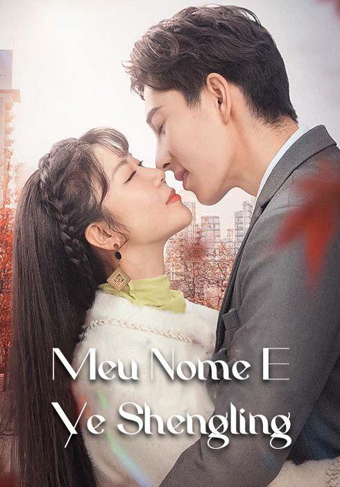 Meu Nome É Ye Shengling