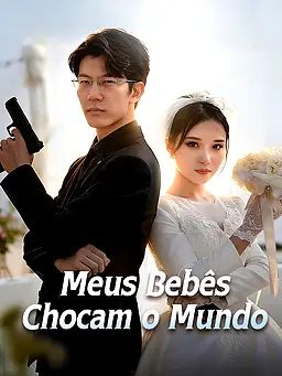Meus Bebês Chocam o Mundo