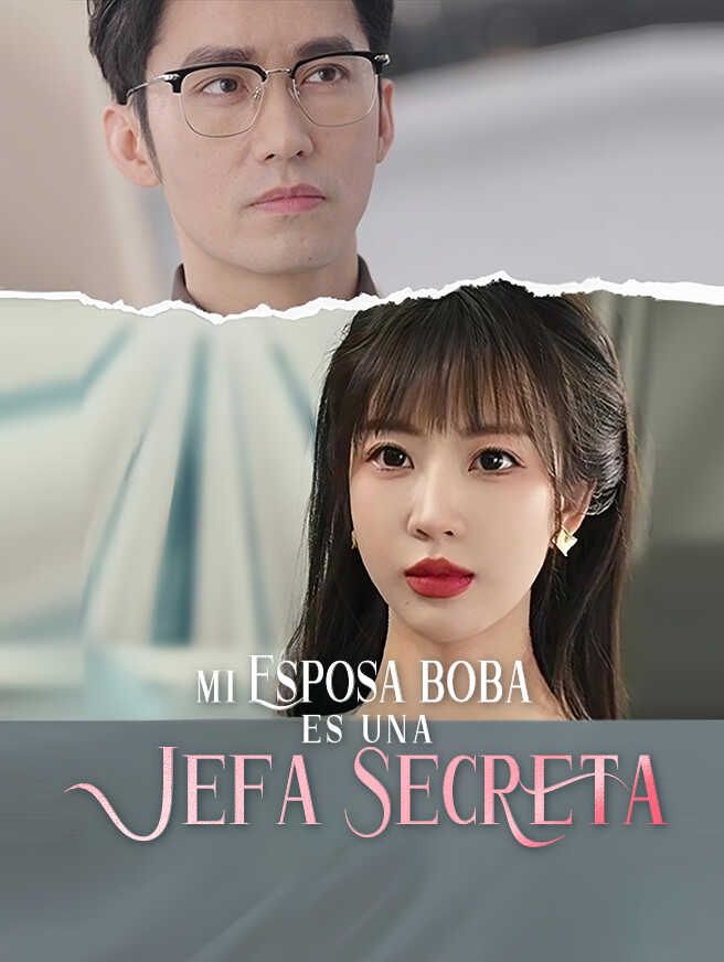 Mi Esposa Boba Es Una Jefa Secreta