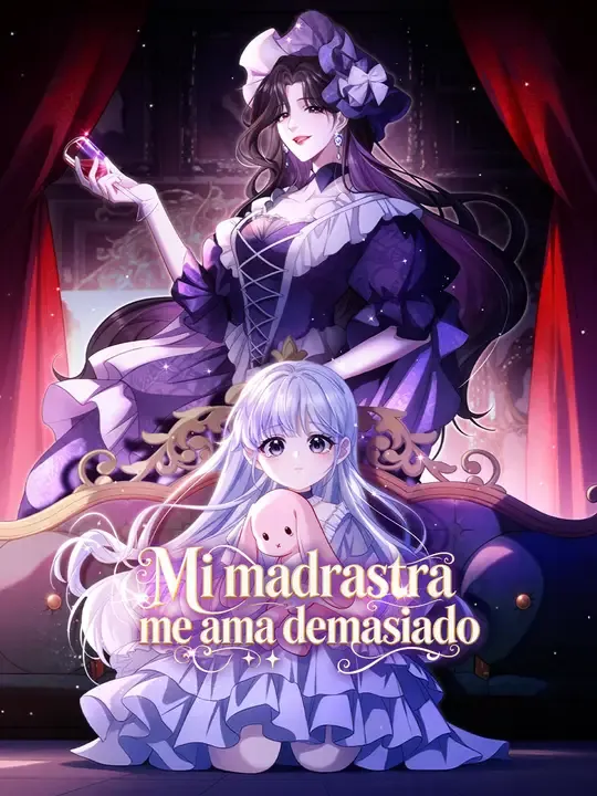 Mi madrastra me ama demasiado