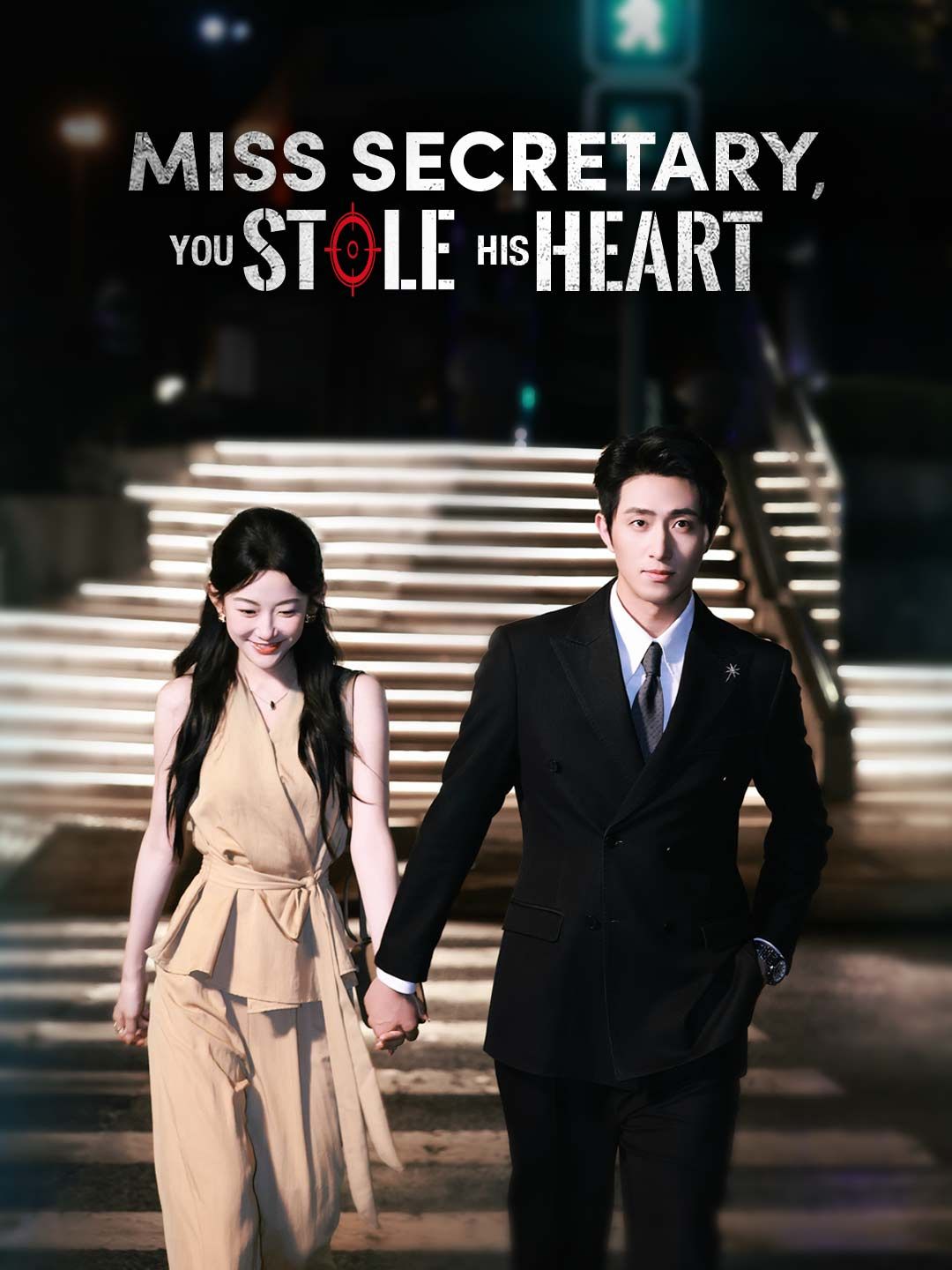 Miss Secretary, You Stole His Heart