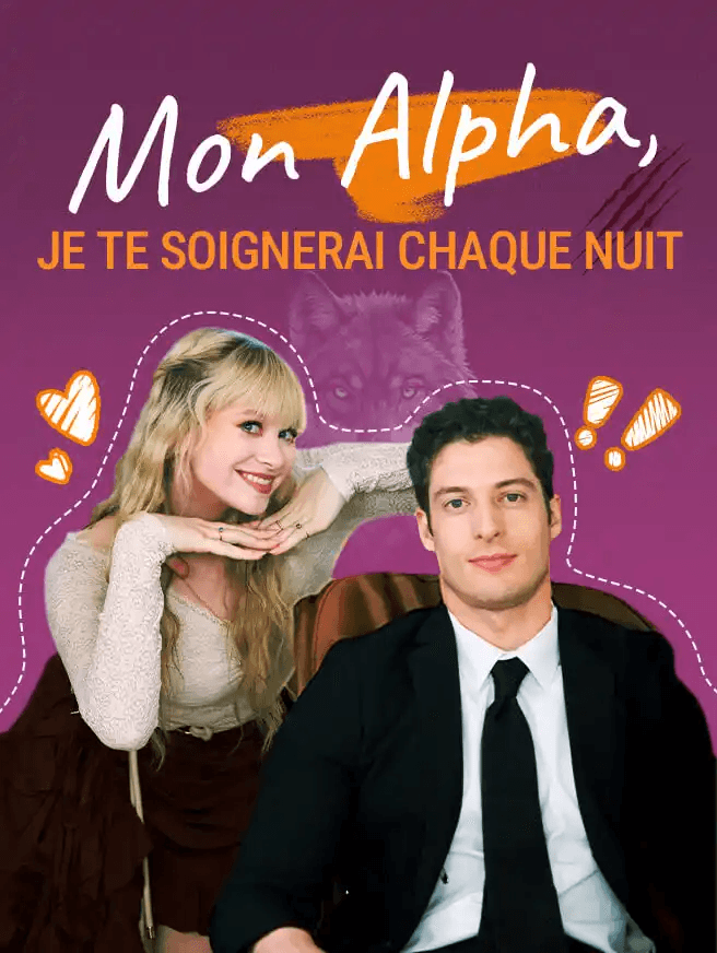 Mon Alpha, je te soignerai chaque nuit