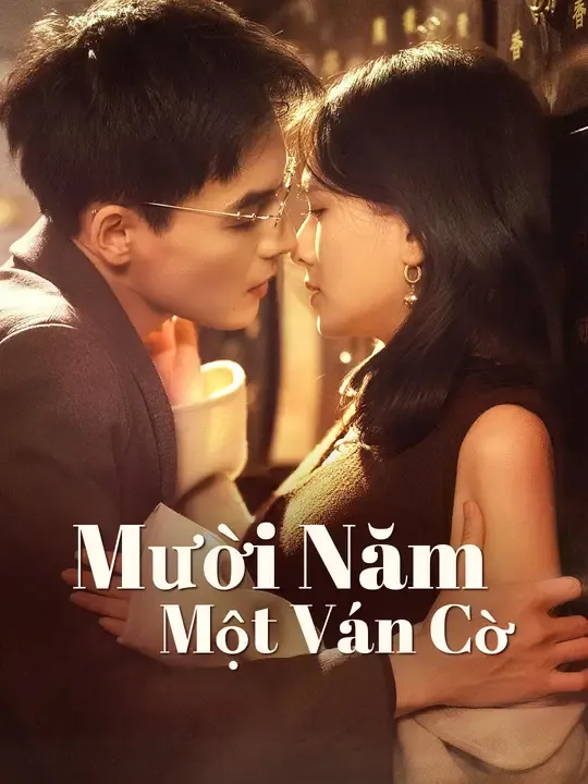 Mười Năm Một Ván Cờ