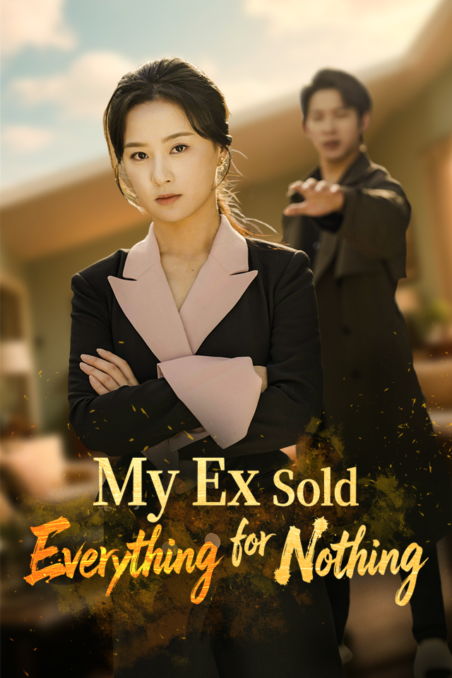 My Ex Sold Everything for Nothing