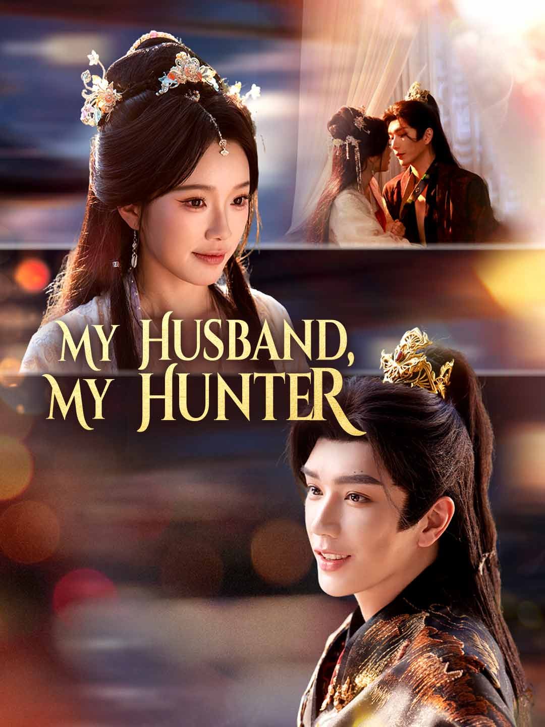 My Husband, My Hunter