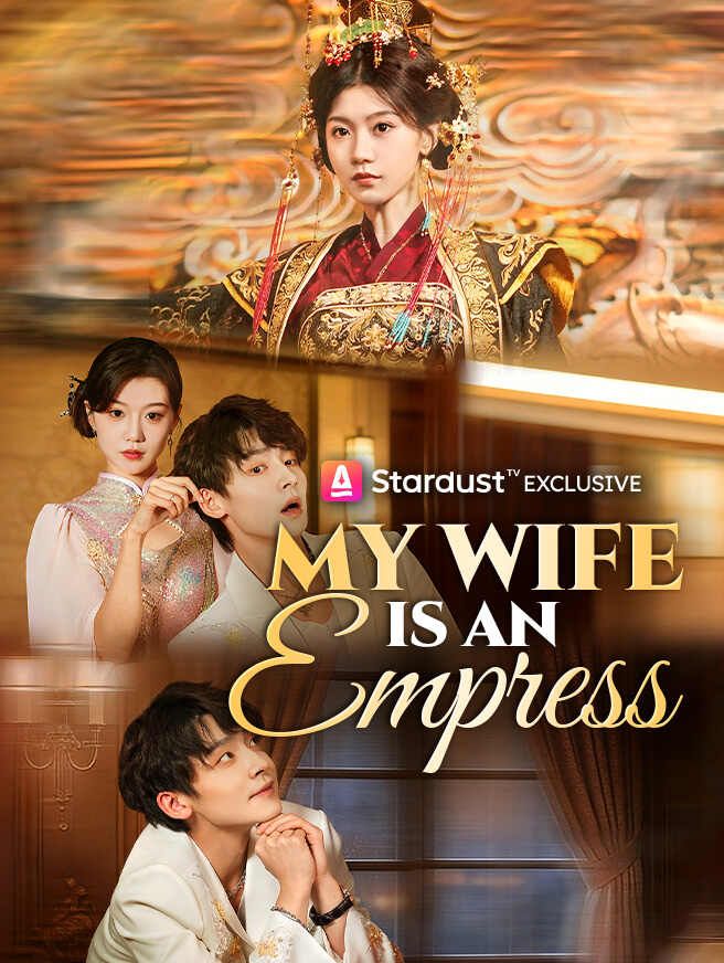 My Wife Is an Empress