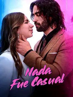 Nada Fue Casual