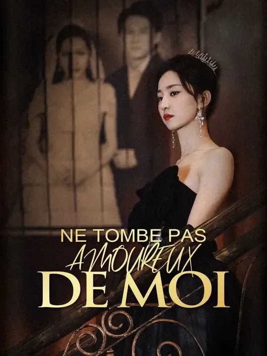 NE TOMBE PAS AMOUREUX DE MOI