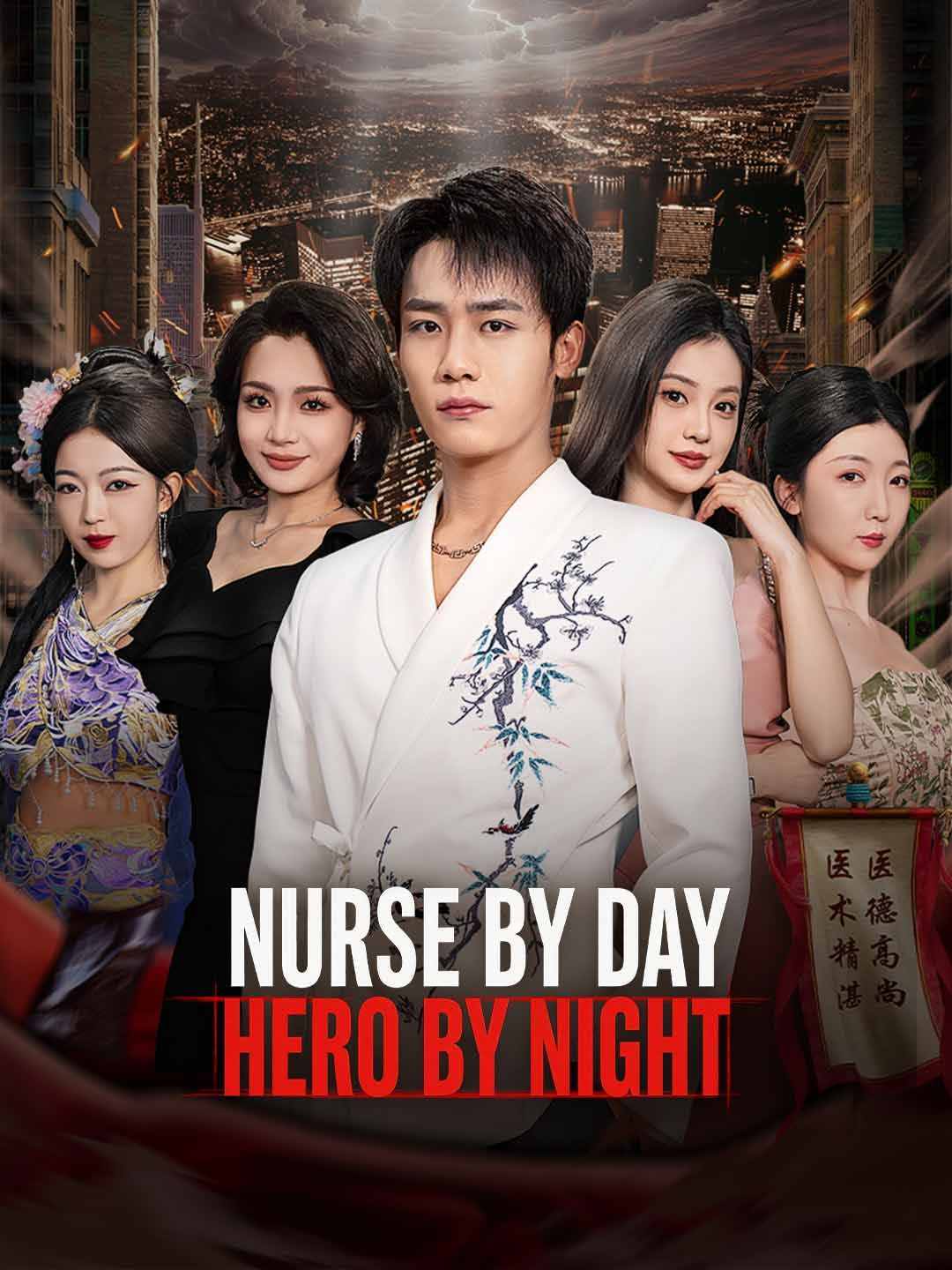 Nurse by Day, Hero by Night