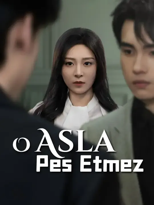 O Asla Pes Etmez