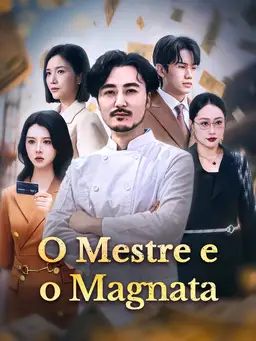 O Mestre e o Magnata