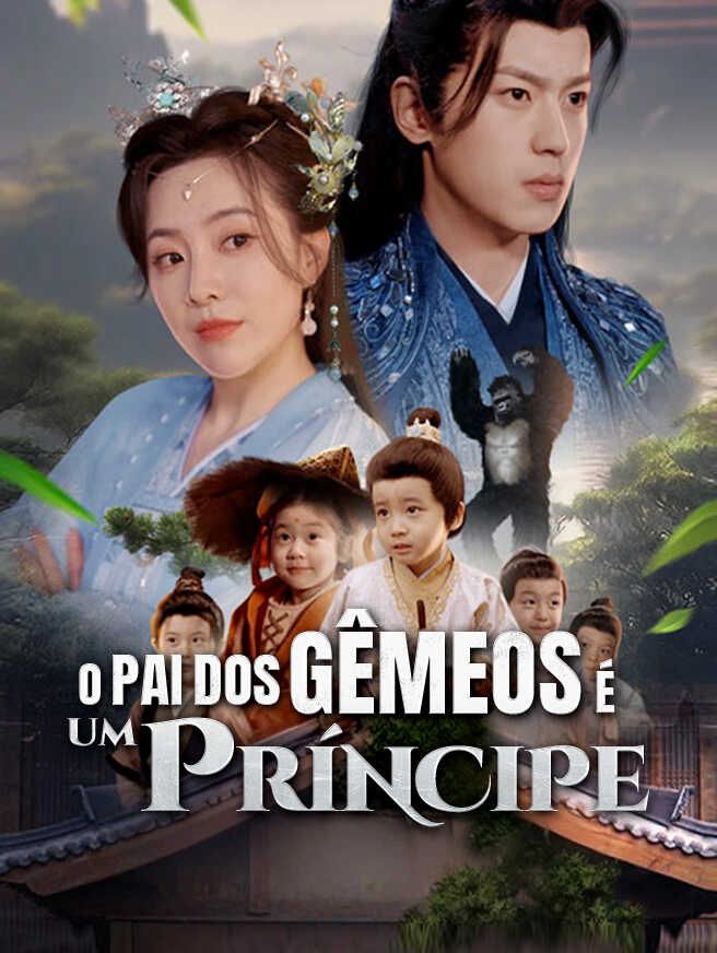 O Pai dos Gêmeos é um Príncipe