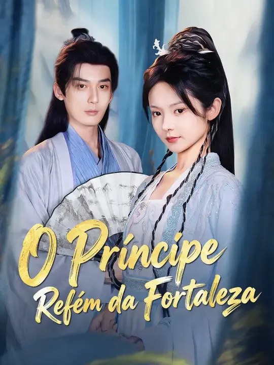 O Príncipe Refém da Fortaleza