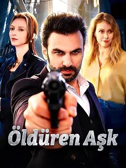 Öldüren Aşk