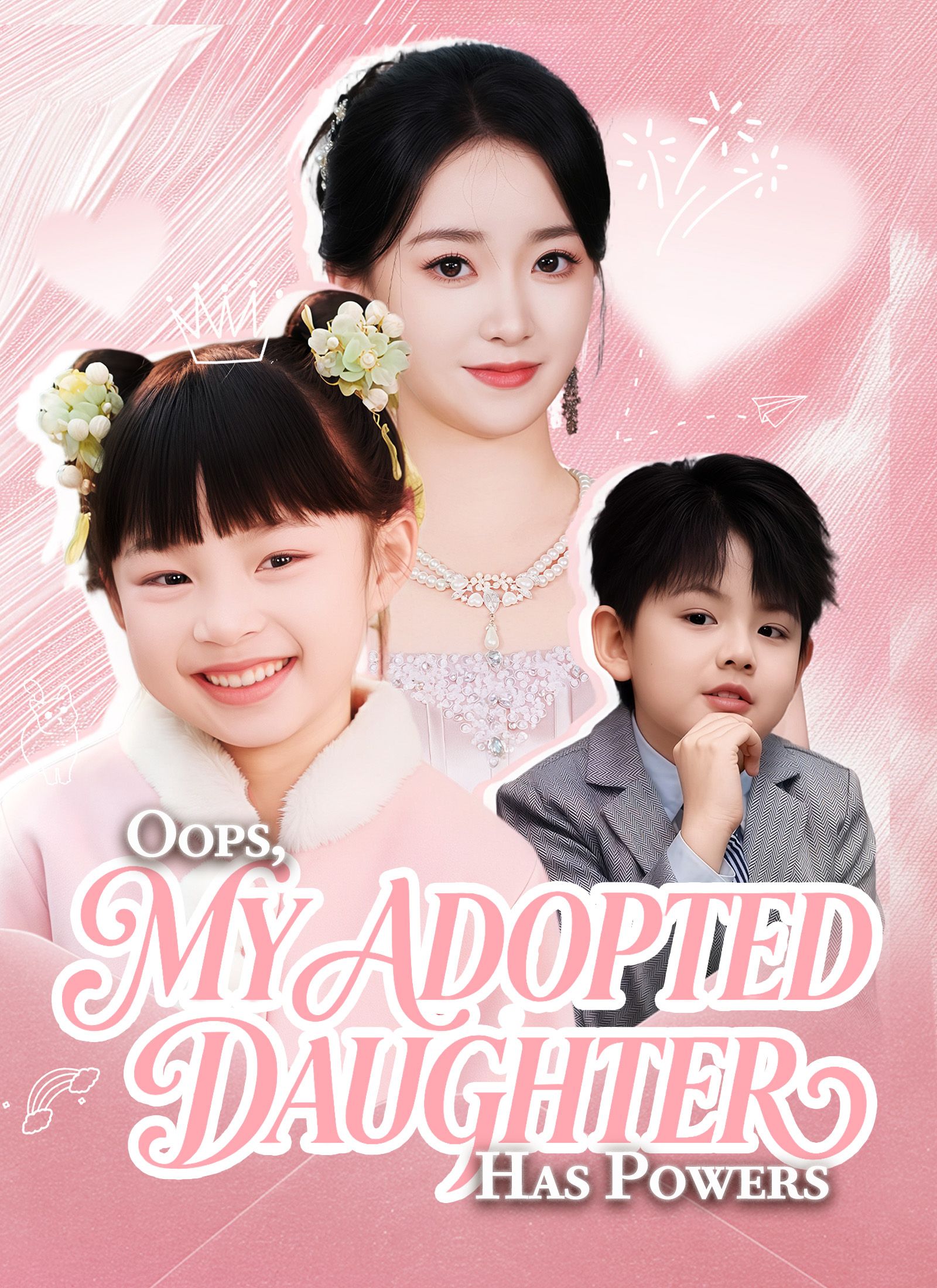 Oops, My Adopted Daughter Has Powers