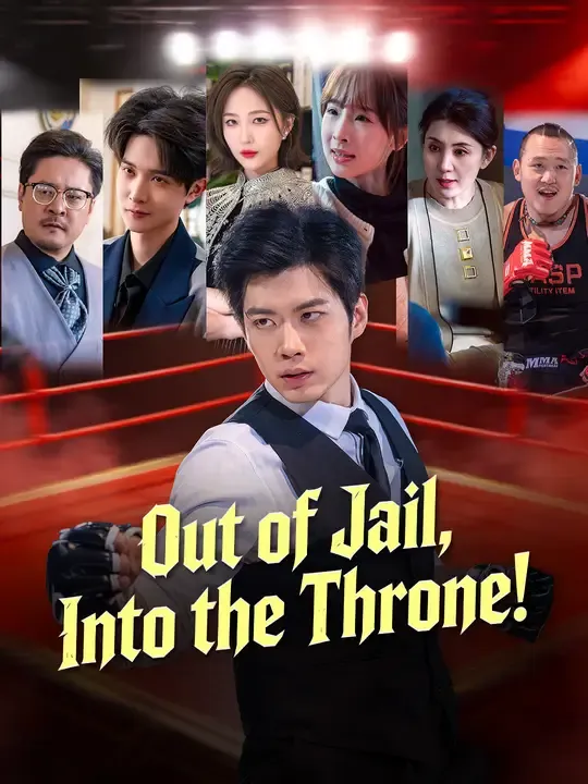 Out of Jail, Into the Throne!