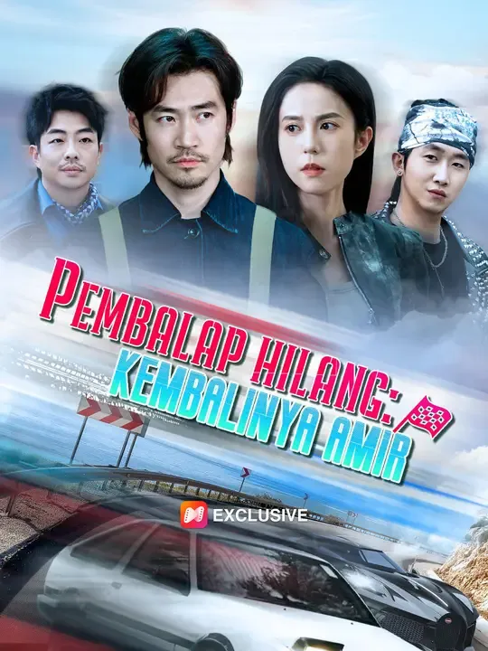 Pembalap Hilang: Kembalinya Amir