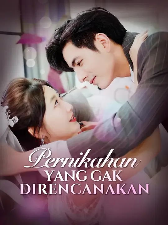 Pernikahan yang Gak Direncanakan