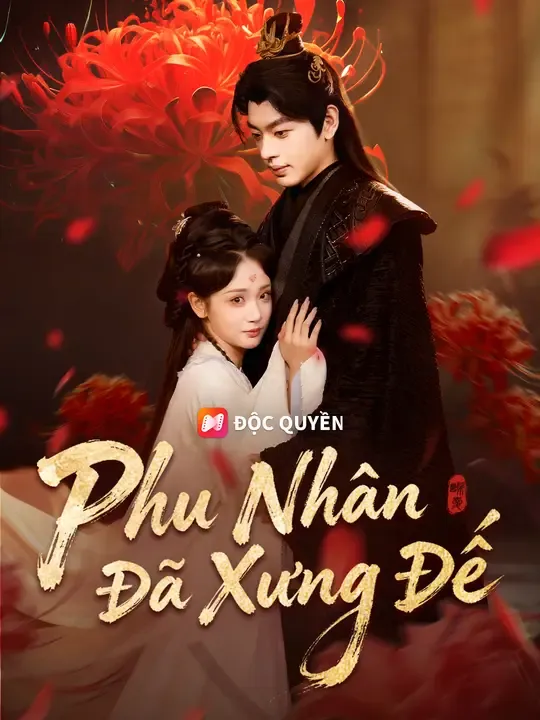 Phu Nhân Đã Xưng Đế