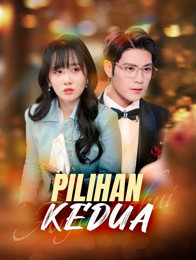 Pilihan Kedua